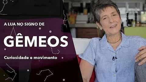 O que acontece quando a Lua entra em Gêmeos?