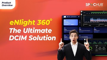 eNlight 360° The Ultimate DCIM Solution - SPOCHUB