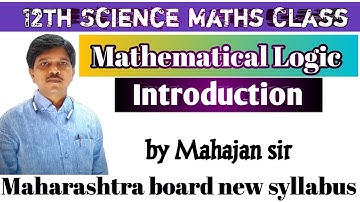 Mathematical Logic|12th(HSC) Maths Maharashtra state board New Syllabus2020|1st chapter-Introduction