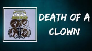 The Kinks - Death of a Clown (Lyrics)