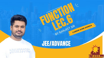 Lec.6 Function | Inverse Function | by Ranjeet Sir #careerxone Gondia #maths #jee