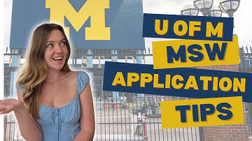 UofM MSW Application Tips
