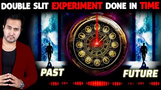 FIRST TIME EVER! Double Slit Experiment Performed in TIME. Discovery Has Shocked Everyone