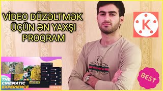 Video düzəltmək üçün ən yaxşı proqram. Hərəkətli Logo ( KineMaster proqramında video editləmək )