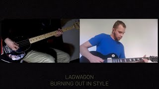 Burning Out in Style (Lagwagon guitar/bass cover ft. SpeedBumpsCovers)