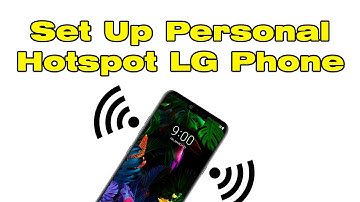 How to Turn on Mobile Hotspot on LG Phone