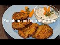 How to make zucchini and Carrot patties with Tzatiki Dip 🥰