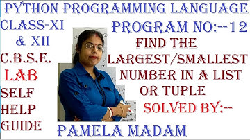 Class-XI CS | Max Min in List in  PYTHON Programming| CBSE Syllabus| ENGLISH Medium| max-min method