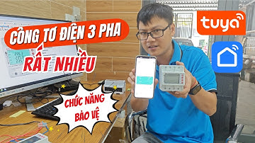 Công tơ điện tử 3 pha Wifi Tuya NEW 2024 có rất nhiều tính năng bảo vệ hay