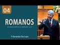 ROMANOS 2 - Pr Hernandes Dias Lopes