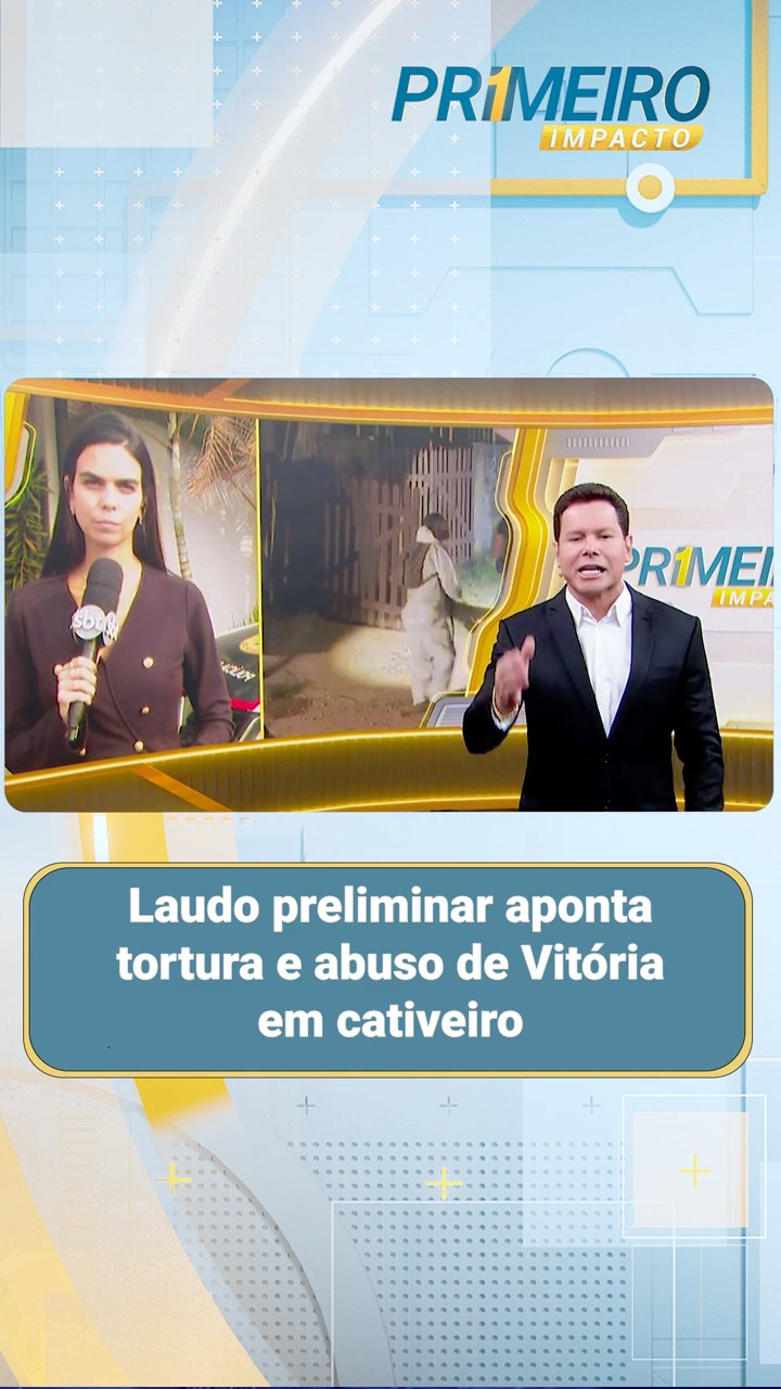 Caso Vitória: Laudo preliminar aponta tortura e abuso em cativeiro