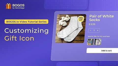 Customizing Gift Icon -  BOGOS: Discount, Bundle & Free Gift Shopify App