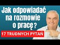 Rozmowa kwalifikacyjna - jak dobrze odpowiadać na ważne pytania