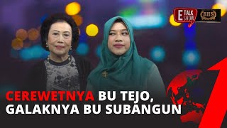 Cerewetnya Bu Tejo, Galaknya Bu Subangun [FULL] | E-Talkshow tvOne (4/9/2020)
