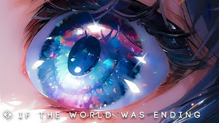 Nurko  If The World Was Ending (Lyrics) ft. Dayce Williams