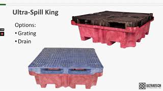 UltraTech Product Training - Ultra-Spill King Spill Pallet