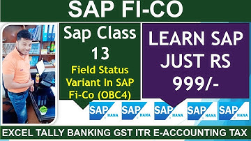 How To Create Field Status Variant  In SAP Fi-Co (OBC4) ! Define Field Status Variant In SAP | OBC4