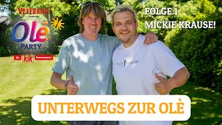 On the Road to Olé - Episode 1: Mickie Krause On the Road to Olé - Episode 1: Mickie Krause