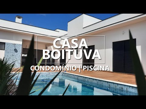 Casa no condomínio Portal Ville Gardênia em Boituva/SP - 3 suítes, piscina
