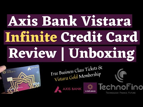 Axis Vistara Infinite Credit Card Review | Unboxing | Best Travel Card? ???