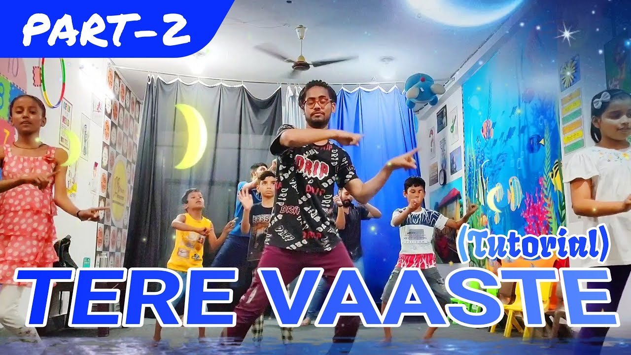 Tere Vaaste Dance Video | Tutorial | Zara Hatke Zara Bachke | Part-2