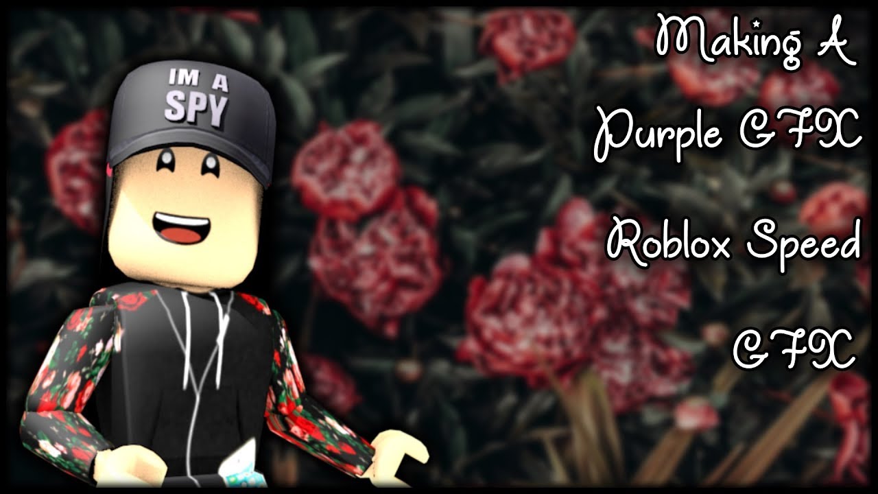  Roblox Speed GFX  Purple GFX SPN YouTube