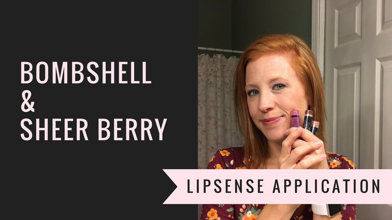 LipSense Application and Color Demo | Bombshell & Sheer Berry | Lerch ...