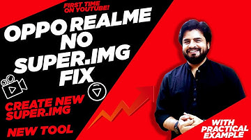 🔥 Oppo-Realme Super.img Missing Fix | Flash Oppo A17 with SuperCraft Tool | Full Guide 🔥