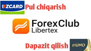 Libertex brokeri pul chiqarish va dapazit qilish.UzCard Humo card 😎🏦