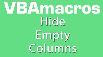 Hide Empty Columns - VBA Macros - Tutorial - MS Excel 2007, 2010, 2013
