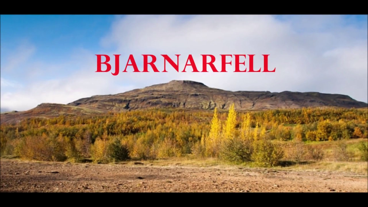Bjarnarfell — Bjarnarfell, Iceland — video poster