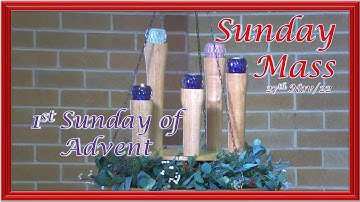 Sunday Catholic Mass Today - 27th Nov, 2022 - Holy Spirit Catholic Church, North Ryde, Australia.