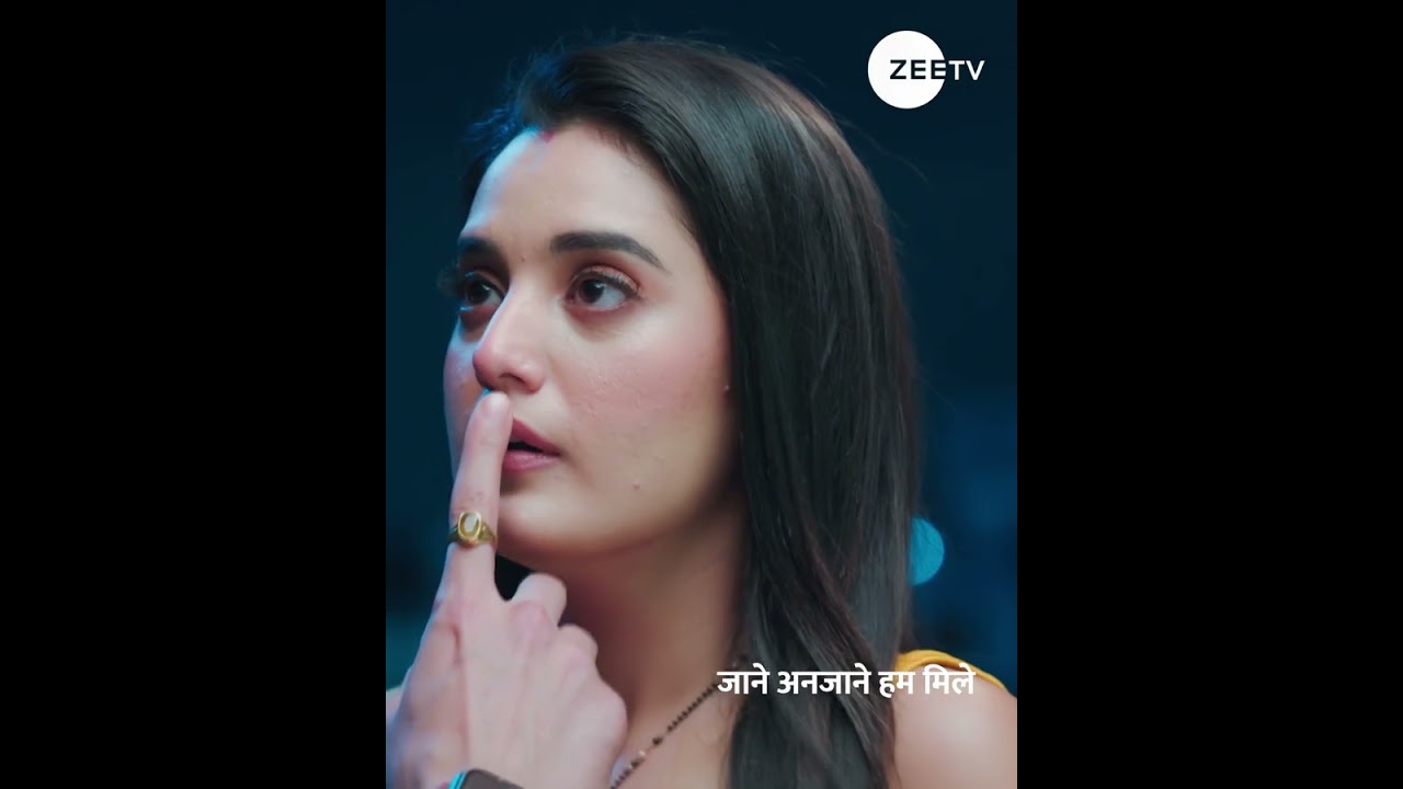 Jaane Anjaane Hum Mile | Ep 145 | Mon - Fri | 9:30 PM | Zee TV HD