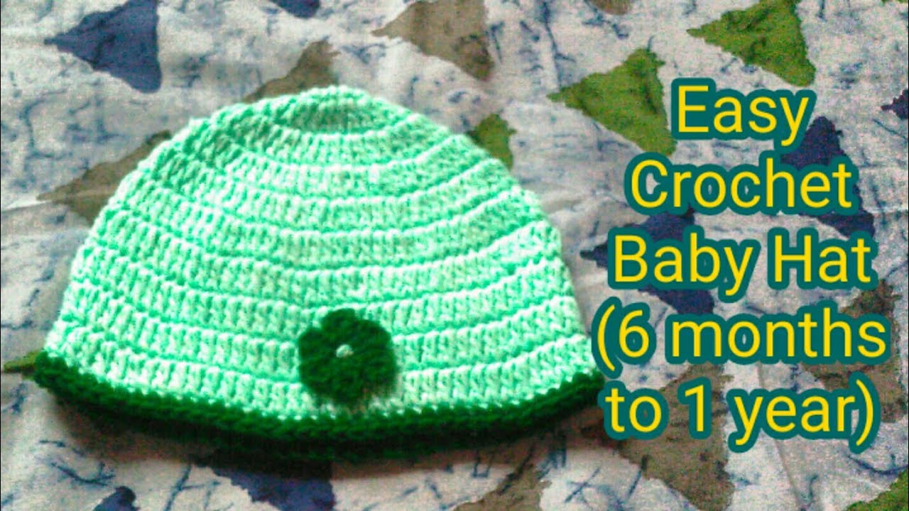 Easy Crochet Baby Hat (6 months to 1 year) YouTube