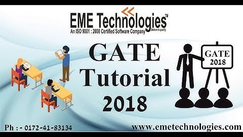 GATE 2018 PREPARATION TIPS (CSE/ECE/ME/EE/CE/PI)