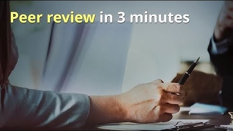 Research in 3 Minutes: Peer Review