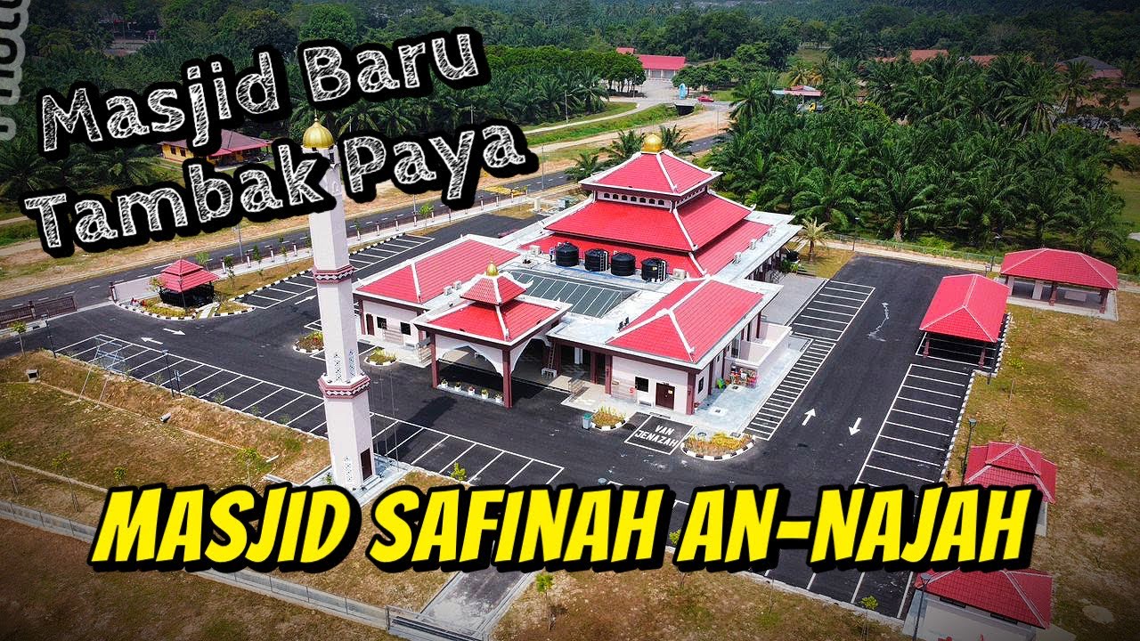 Majlis Penyerahan Projek Masjid Safinah An-Najah, Tambak Paya, Melaka