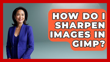 How Do I Sharpen Images In GIMP? - Graphic Design Nerd