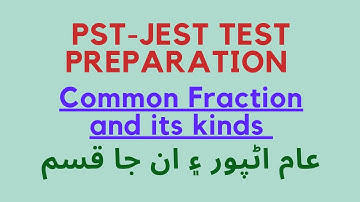 Common Fraction and its kinds | Fraction in Sindhi | PST-JEST TEST Preparation