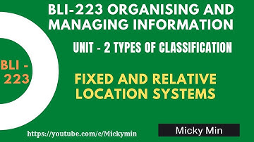 BLI - 223 UNIT 2 TYPES OF CLASSIFICATION | Fixed and Relative Location Systems | TEE March 2022
