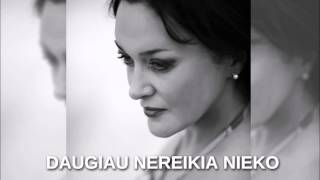 Video thumbnail of "Džordana Butkutė - Daugiau Nereikia Nieko (Oficialus audio)"