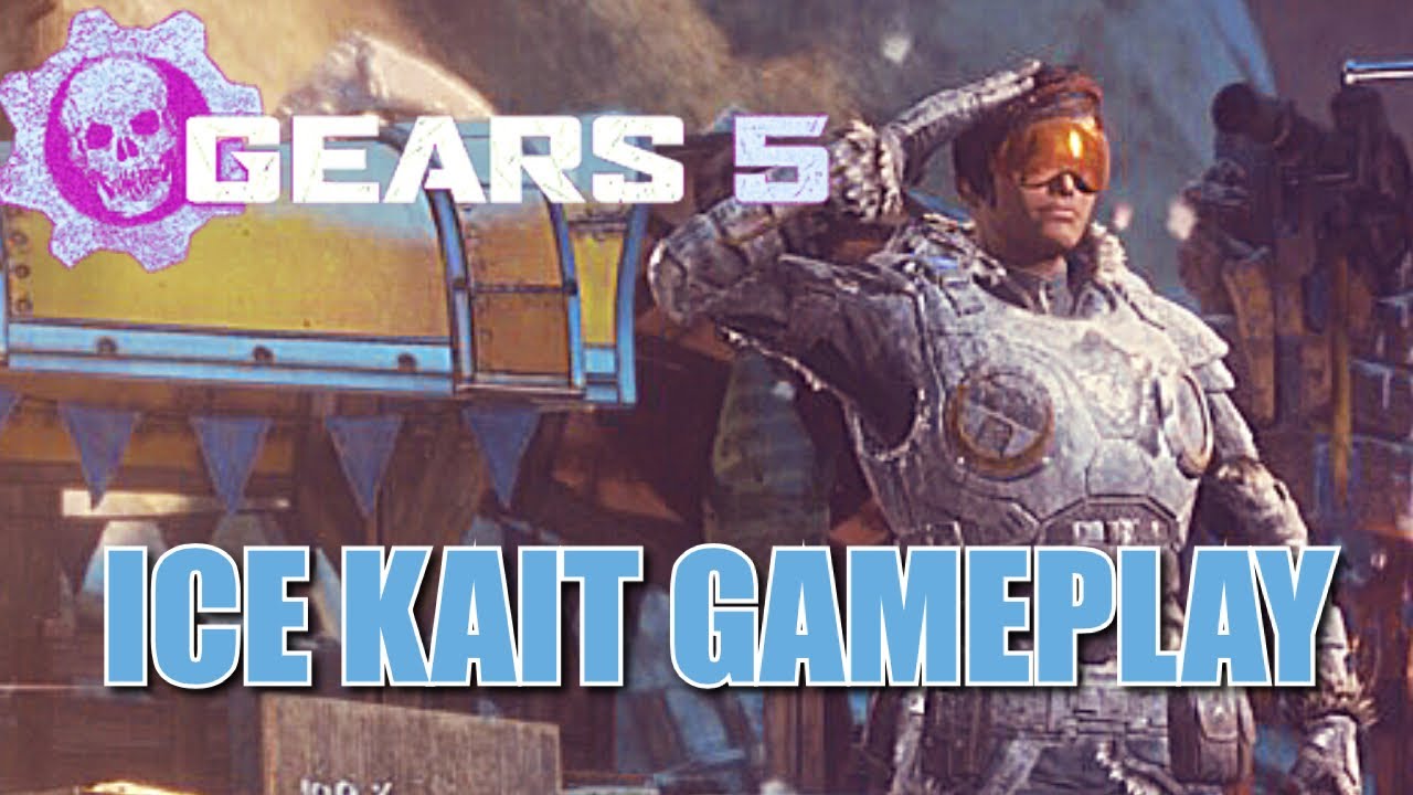 EXCLUSIVE “ICE KAIT” GAMEPLAY - Gears 5 Character Showcase
