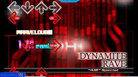 【Stepmania】DYNAMITE RAVE (”AIR” Special)【CHALLENGE】