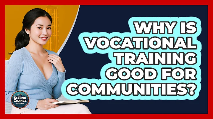 Why Is Vocational Training Good For Communities? - Second Chance Journey