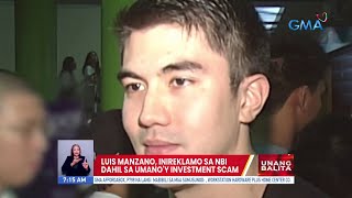 Luis Manzano, inireklamo sa NBI dahil sa umano'y investment scam | UB