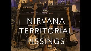 Nirvana Guitar Tone I Territorial Pissings I Shred Shed