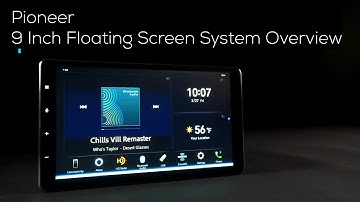 Pioneer 9 Inch Screen DMH-WT7600NEX System Overview