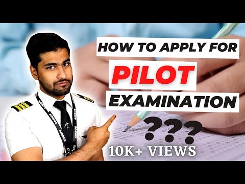 How to apply for DGCA CPL and ATPL Pilot Exams in 2021