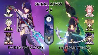 C2 Raiden Hypercary Overload & C2 Tighnari Spread - Spiral Abyss 4.4 - Genshin Impact