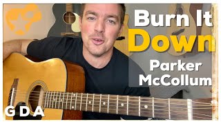 Burn It Down | Parker McCollum | Beginner Guitar Lesson